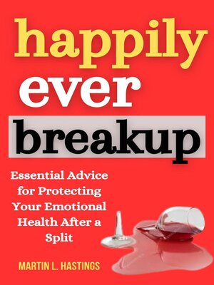 cover image of Happily Ever Breakup